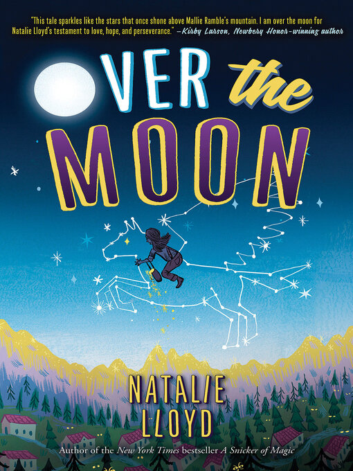 Title details for Over the Moon (Scholastic Gold) by Natalie Lloyd - Available